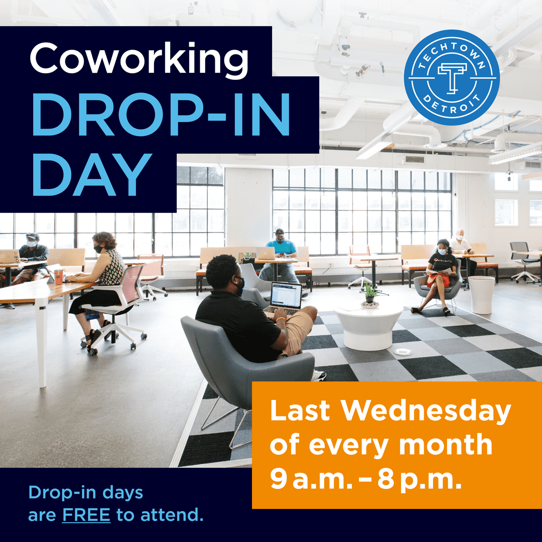 Coworking Drop-In Day: Last Wednesday of every month 9 a.m. - 8 p.m.